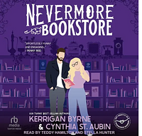 Nevermore Bookstore  by Cynthia St. Aubin, Kerrigan Byrne