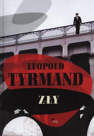 Zły by Leopold Tyrmand