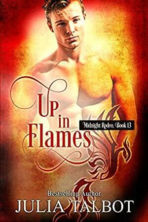 Up in Flames by Julia Talbot