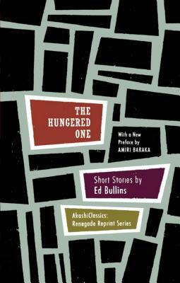 The Hungered One by Ed Bullins