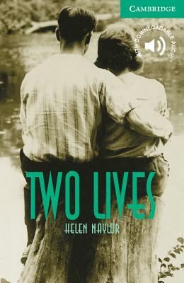 Two Lives Level 3 by Helen Naylor