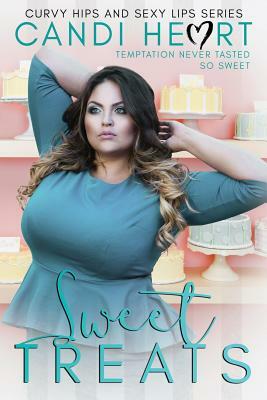 Sweet Treats by Candi Heart