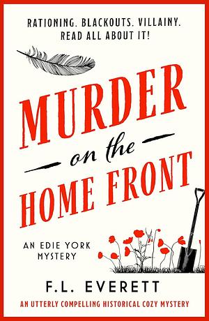 Murder on the Home Front by F.L. Everett, F.L. Everett