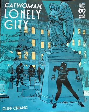 Catwoman: Lonely City Book#3 by Cliff Chiang