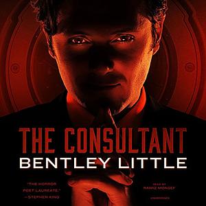 The Consultant by Bentley Little