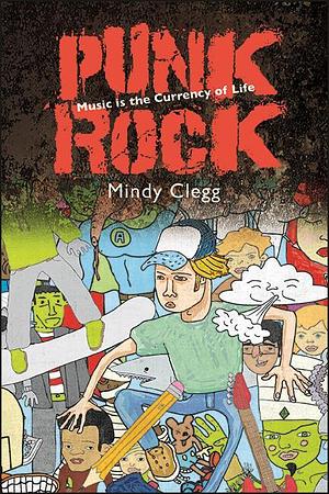 Punk Rock by Mindy Clegg