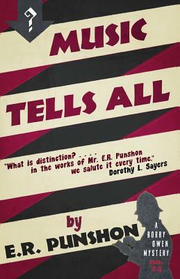 Music Tells All by E.R. Punshon