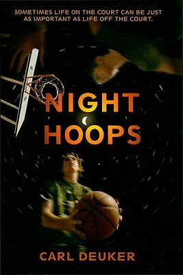 Night Hoops by Carl Deuker