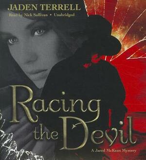 Racing the Devil by Jaden Terrell