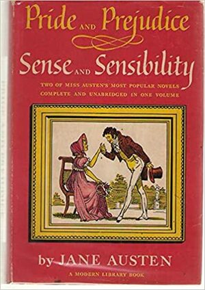 Pride and Prejudice / Sense and Sensibility by Jane Austen