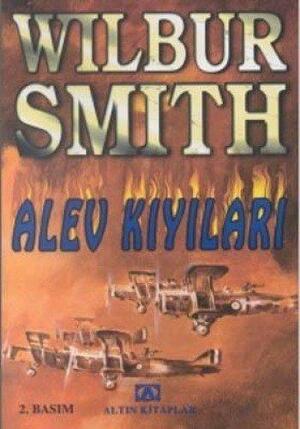 Alev Kıyıları by Wilbur Smith