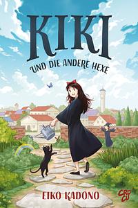 Kiki und die andere Hexe by Eiko Kadono