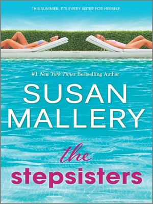 The Stepsisters by Susan Mallery