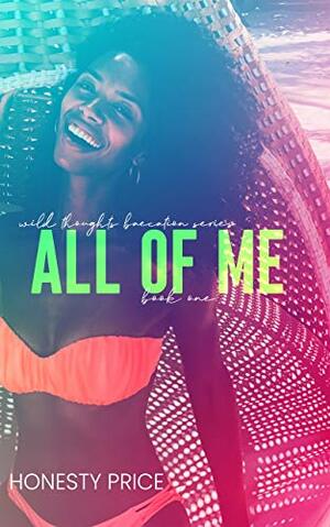 All of Me by Honesty Price