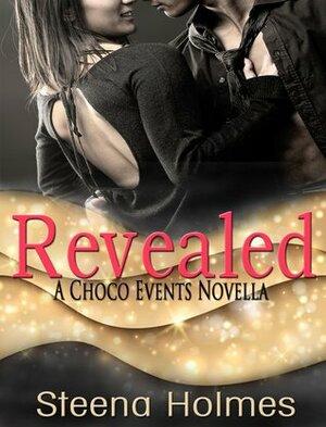 Revealed by Steena Holmes, Anya Winter