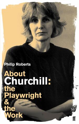 About Churchill by Philip Roberts