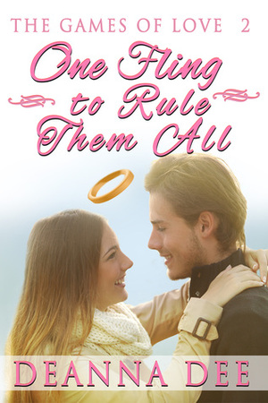 One Fling to Rule Them All by Deanna Dee, M.T. DeSantis