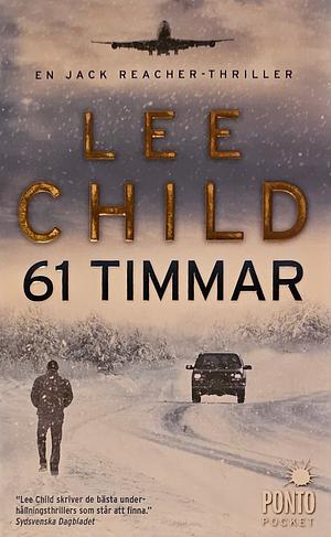 61 timmar by Anders Bellis, Lee Child