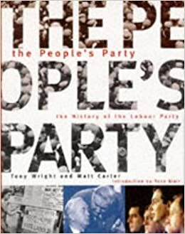 The People's Party by Matt Carter, Tony Wright