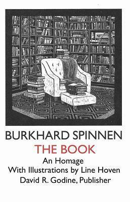 The Book: An Homage by Burkhard Spinnen