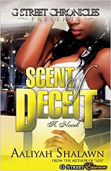 Scent of Deceit by Aaliyah Shalawn