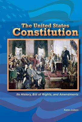 The Constitution of the United States by Karen Judson