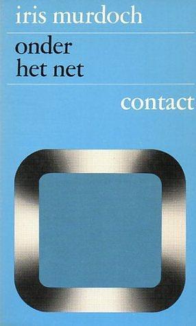 Onder het net by Iris Murdoch, Clara Eggink