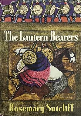 The Lantern Bearers by Rosemary Sutcliff