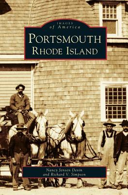 Portsmouth, Rhode Island by Nancy Jensen Devin, Richard V. Simpson