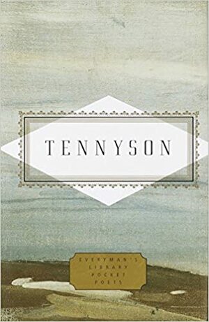 A Collection of Poems by Alfred Tennyson by Alfred Tennyson, Christopher Ricks