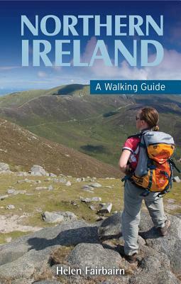 Northern Ireland: A Walking Guide by Helen Fairbairn