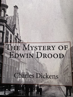 The Mystery of Edwin Drood by Charles Dickens Jr.