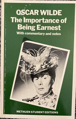 The Importance of Being Earnest and Other Plays by Oscar Wilde