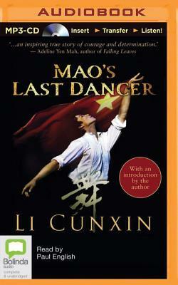 Mao's Last Dancer by Li Cunxin