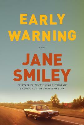 Early Warning by Jane Smiley