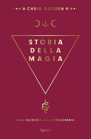 Storia della magia by Chris Gosden