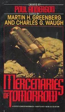 Mercenaries of Tomorrow by Poul Anderson