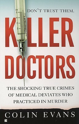 Killer Doctors by Colin Evans