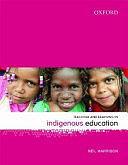 Teaching and Learning in Indigenous Education by Neil Harrison