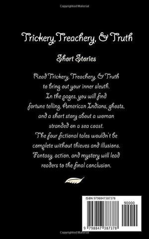 Trickery,Treachery,&Truth by Harper Peters, Harper Peters