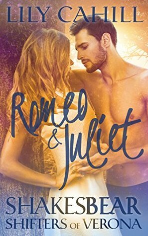 Romeo & Juliet by Lily Cahill