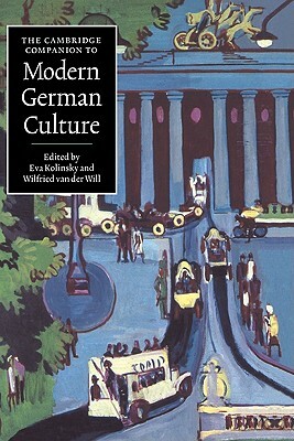 The Cambridge Companion to Modern German Culture by 