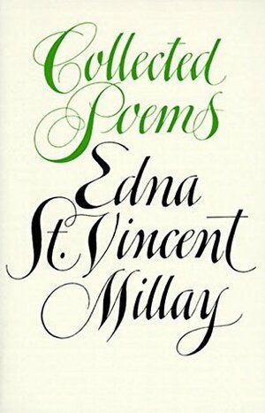 Collected Poems by Norma Millay, Edna St. Vincent Millay
