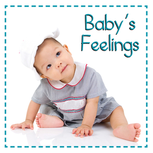 Baby's Feelings by 