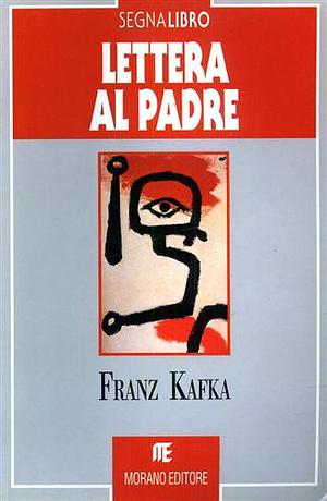 Lettera al padre by Franz Kafka