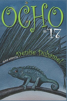 Ocho #17: Mipoesias Magazine Print Companion by Denise Duhamel