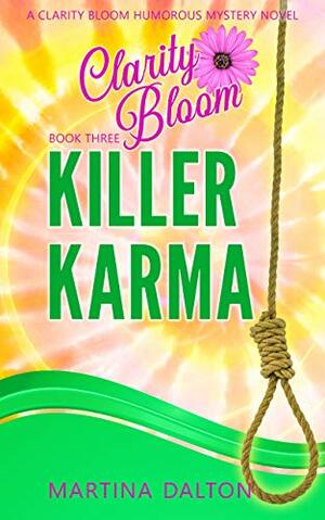 Killer Karma by Martina Dalton