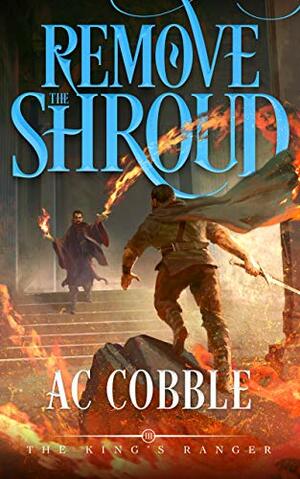 Remove the Shroud by A.C. Cobble