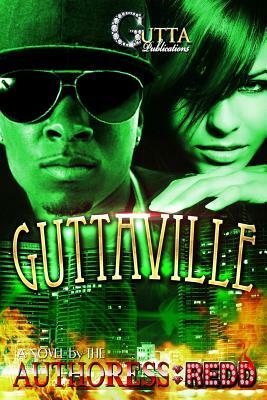 Guttaville by Authoress Redd