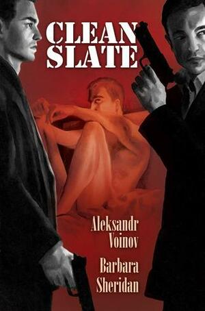 Clean Slate by Aleksandr Voinov, Barbara Sheridan